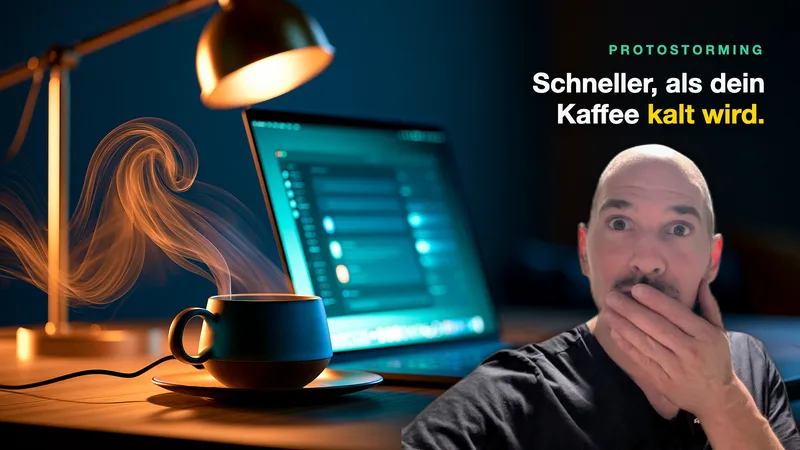 Protostorming: von Pappe zu Prompts
